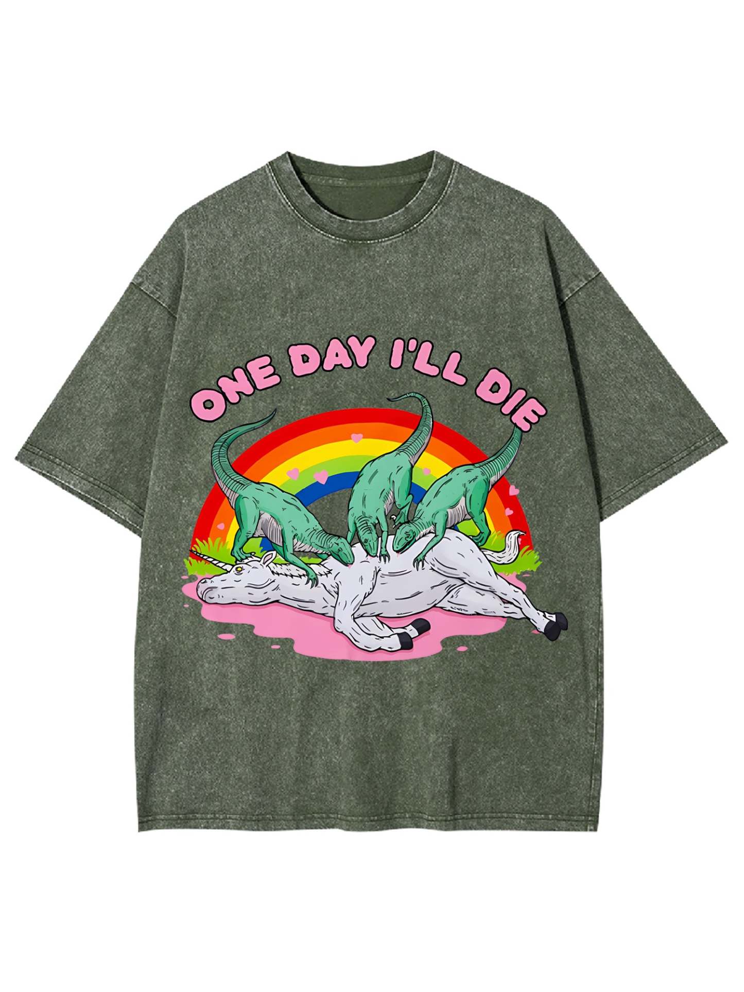 One Day I'll Die Washed Tshirt