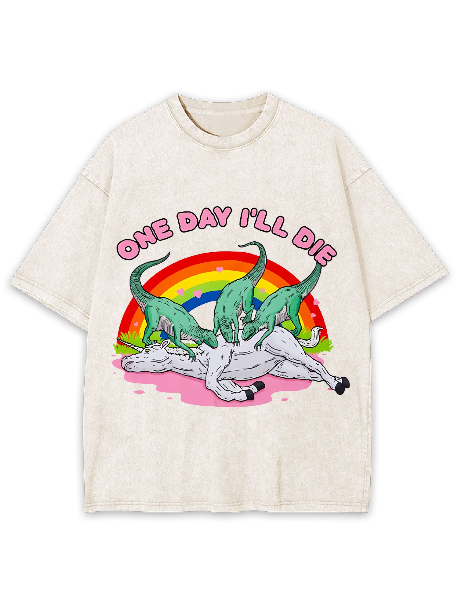 One Day I'll Die Washed Tshirt