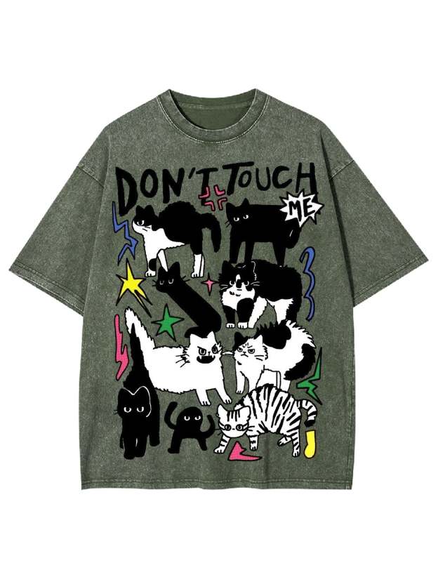 Don't Touch Me Washed Tshirt
