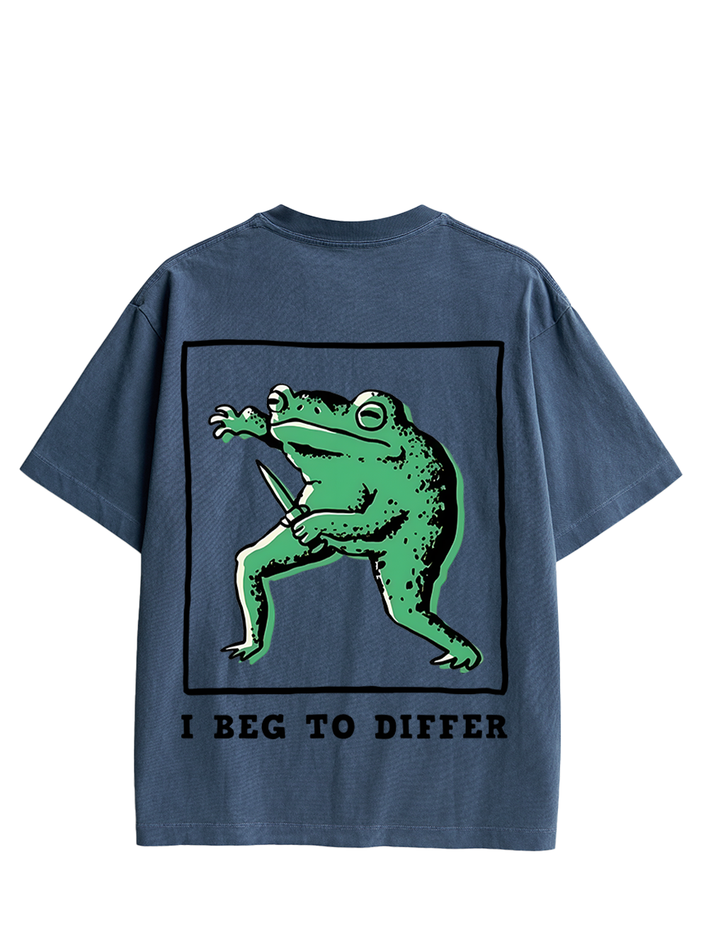 I BEG TO DIFFER DOUBLE SIDED PRINT WASHED TSHIRT