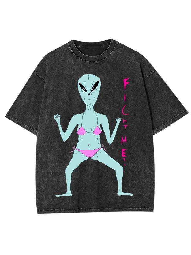 Fight Me Washed Tshirt
