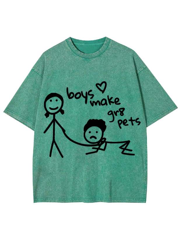 Boys Make Great Pets Washed Tshirt