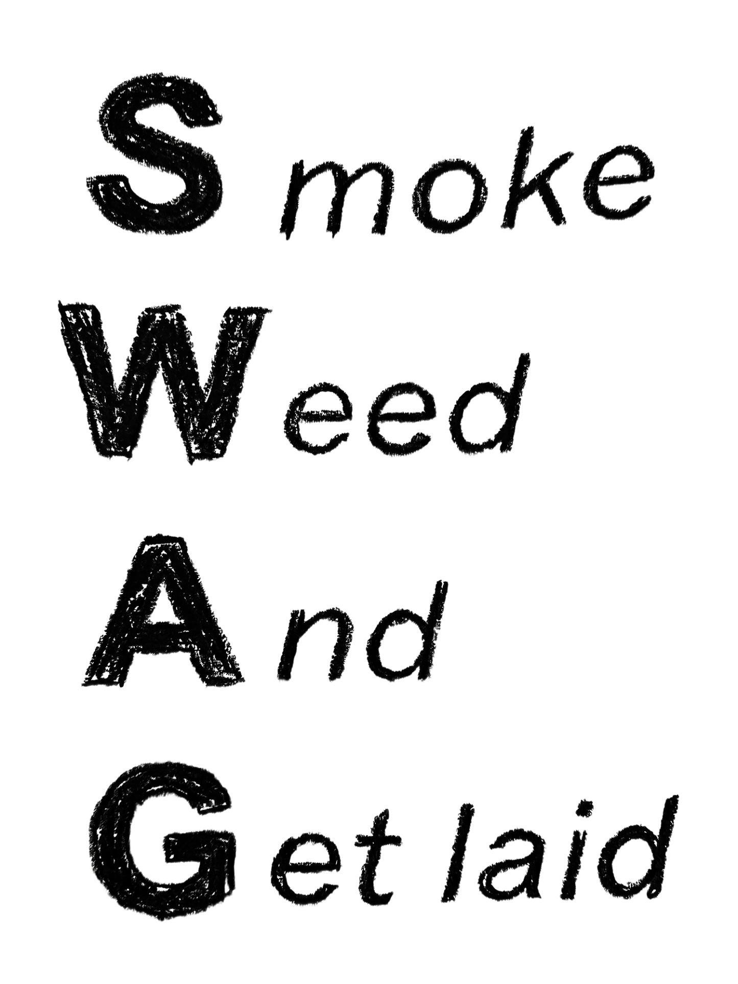 Smoke Weed And Get laid Washed Tshirt