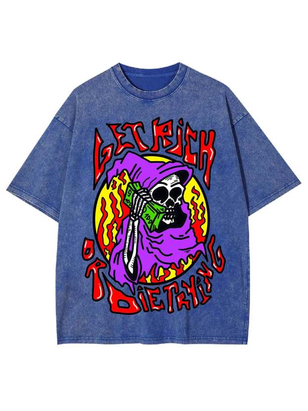 Get Rich Or Die Trying Washed Tshirt