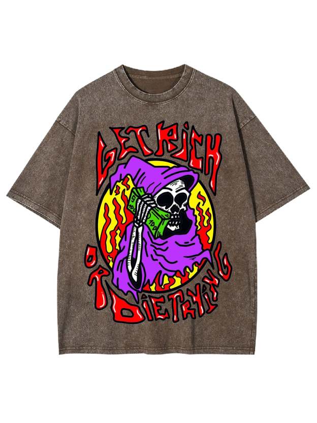 Get Rich Or Die Trying Washed Tshirt