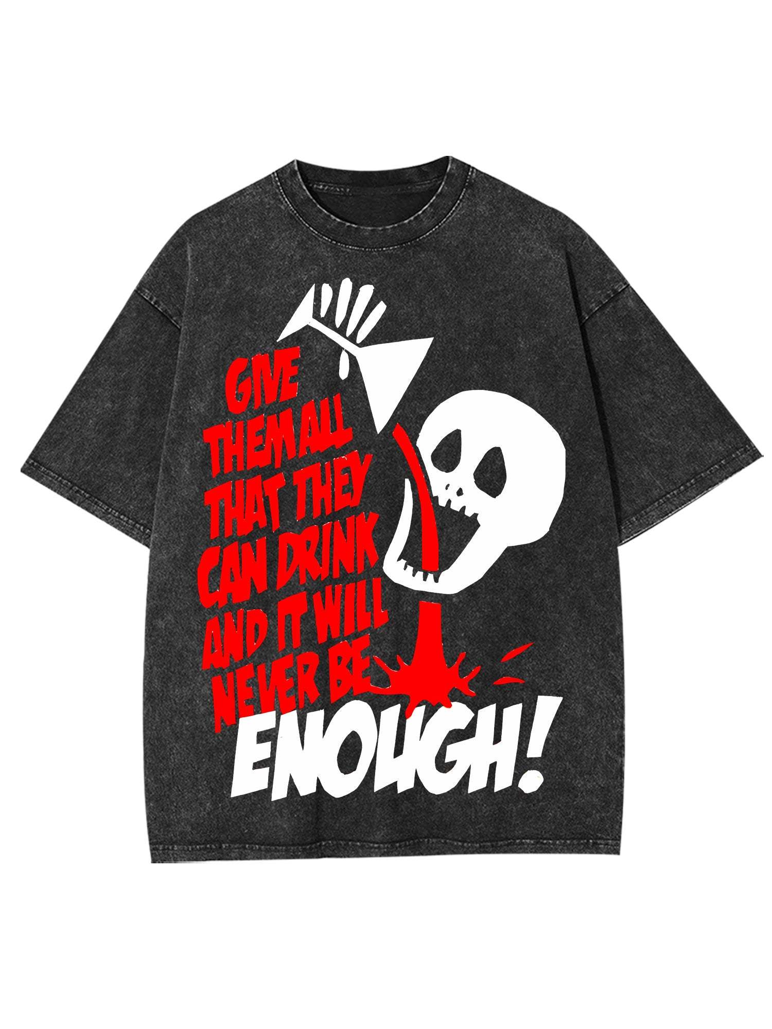 Never Enough Washed Tshirt