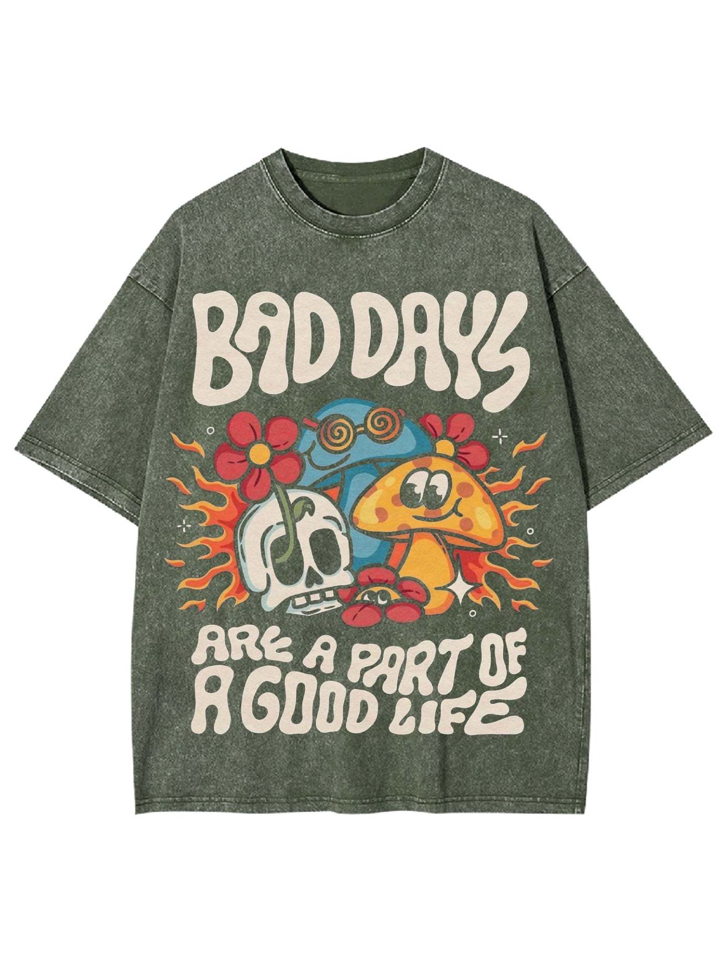 Bad Days Are A Part Of A Good Life Washed Tshirt