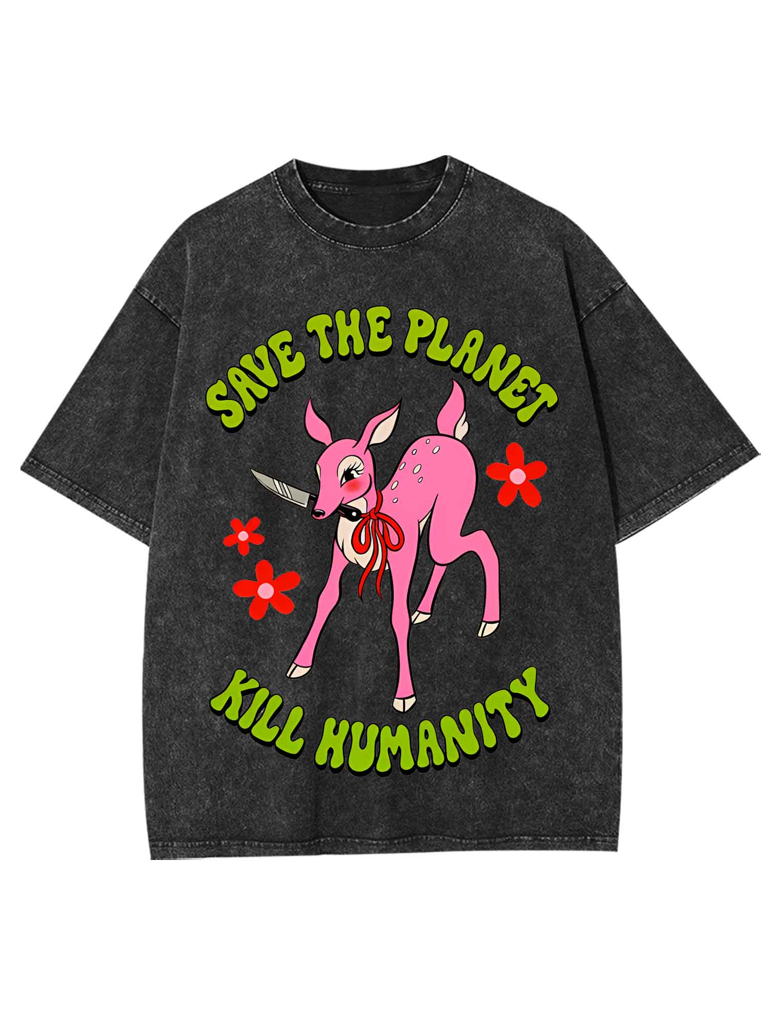 Save The Planet Kill Humanity Washed Tshirt