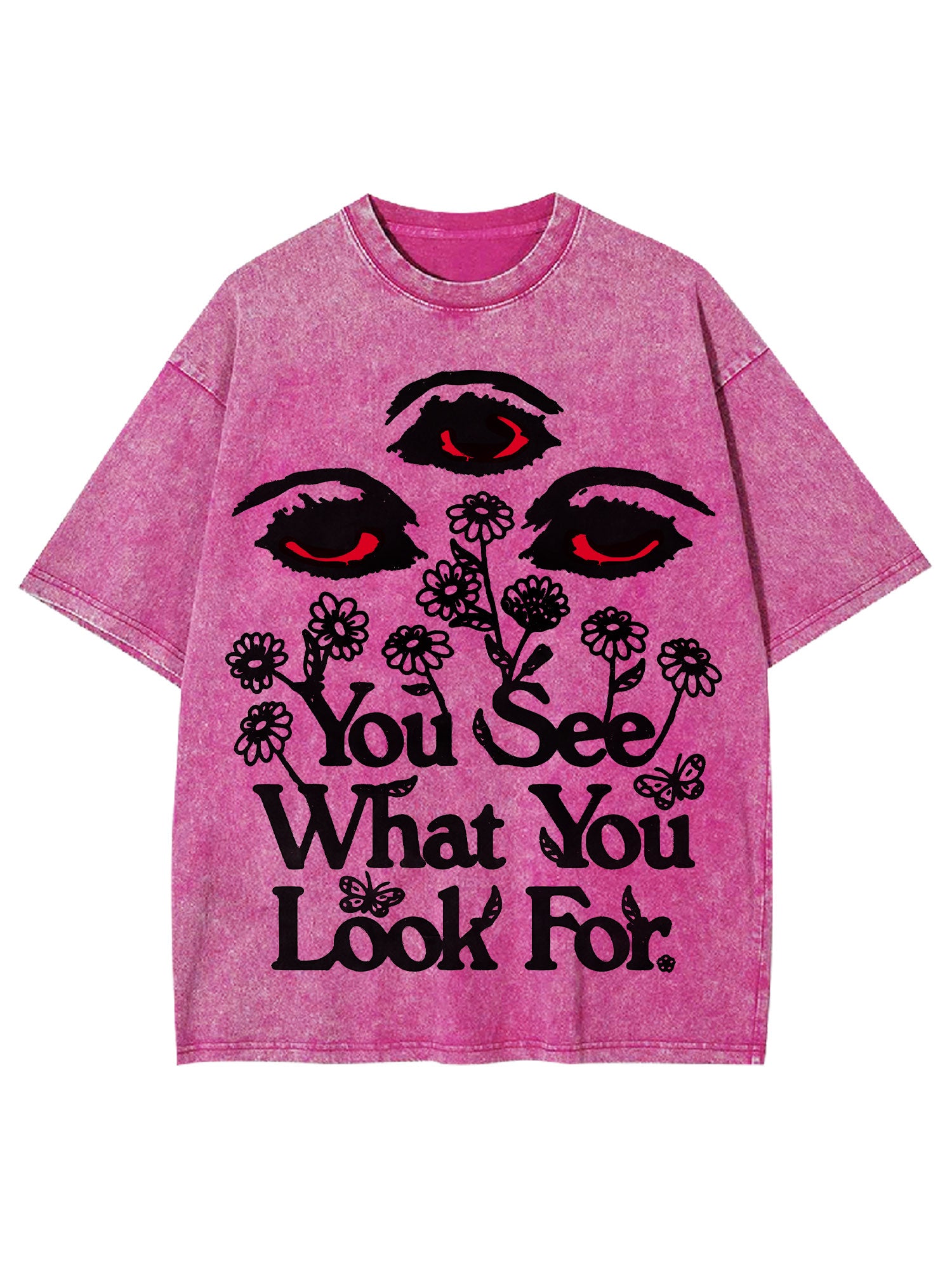 You See What You Look For Washed Tshirt