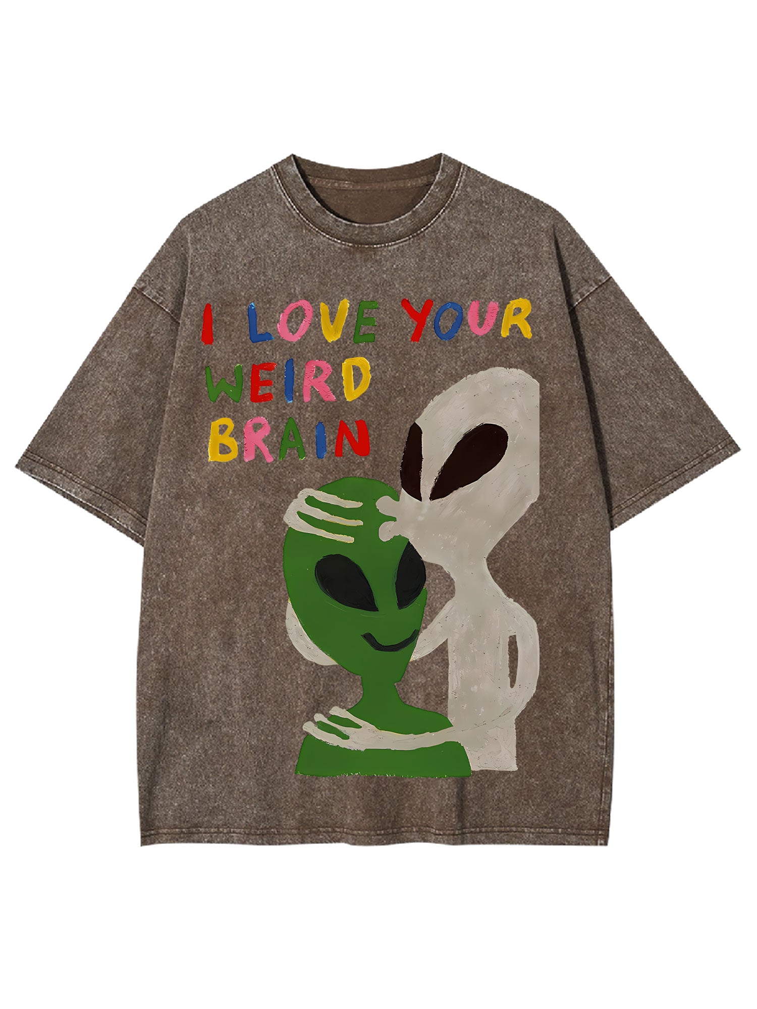 I Love Your Weird Brain Washed Tshirt