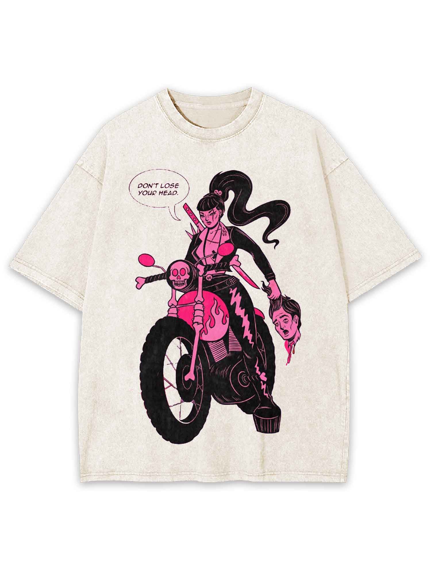 Don't Lose Your Head Washed Tshirt