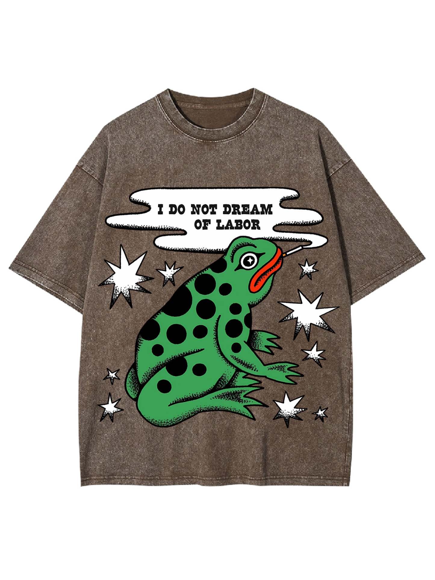 I Do Not Dream Of Labor Washed Tshirt