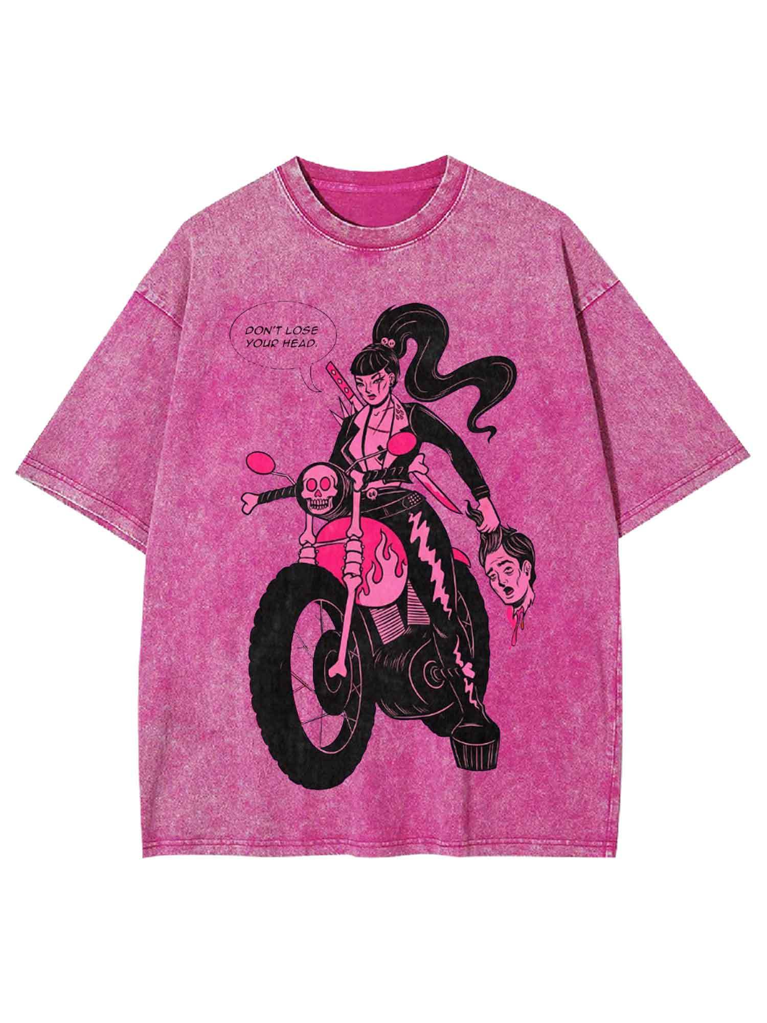 Don't Lose Your Head Washed Tshirt