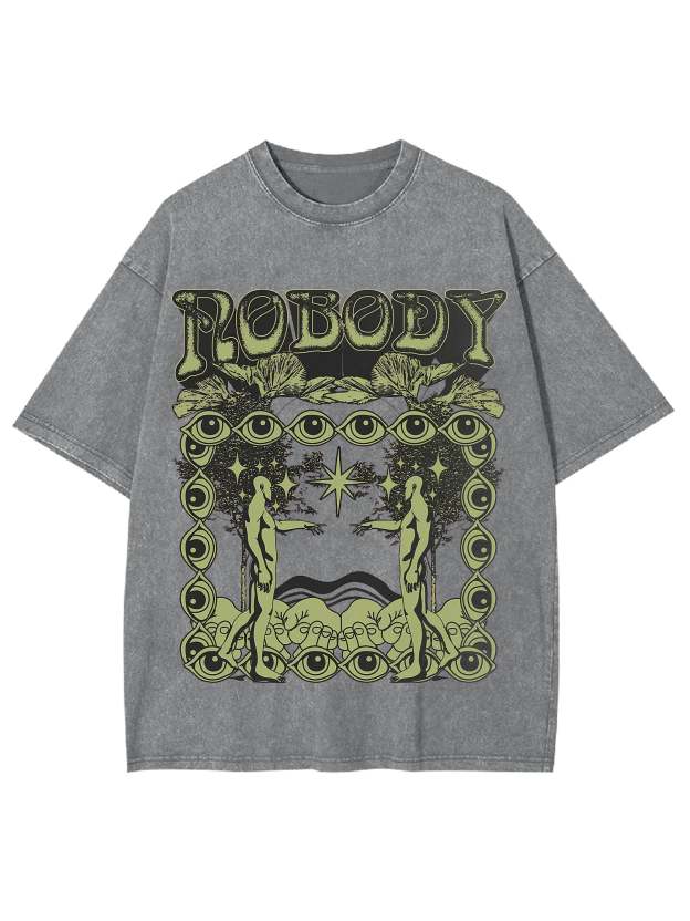 Nobody Washed Tshirt