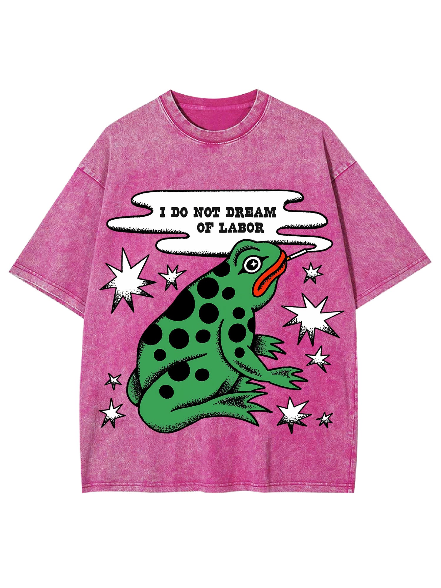 I Do Not Dream Of Labor Washed Tshirt