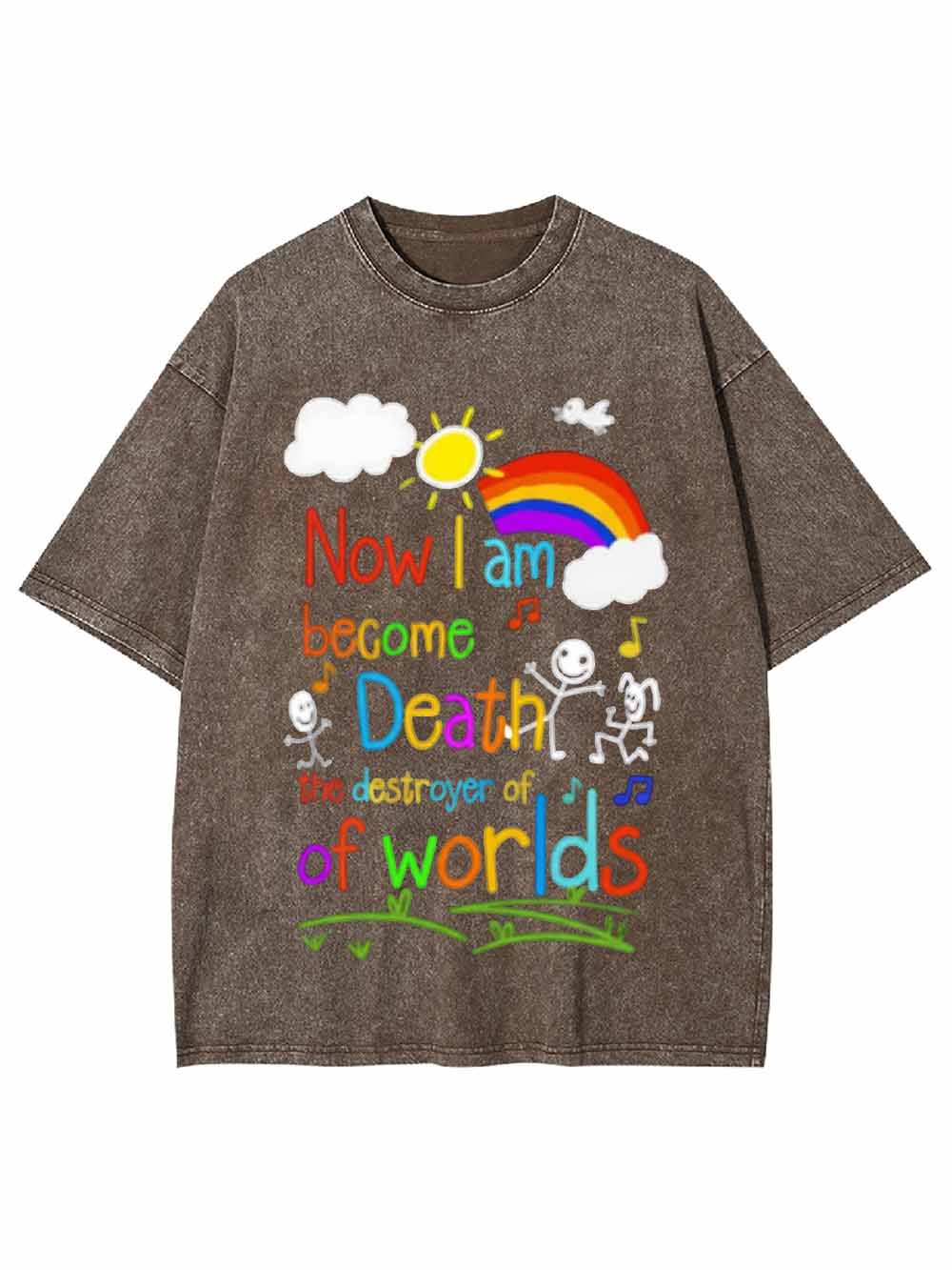 Now I Am Become Death Washed Tshirt