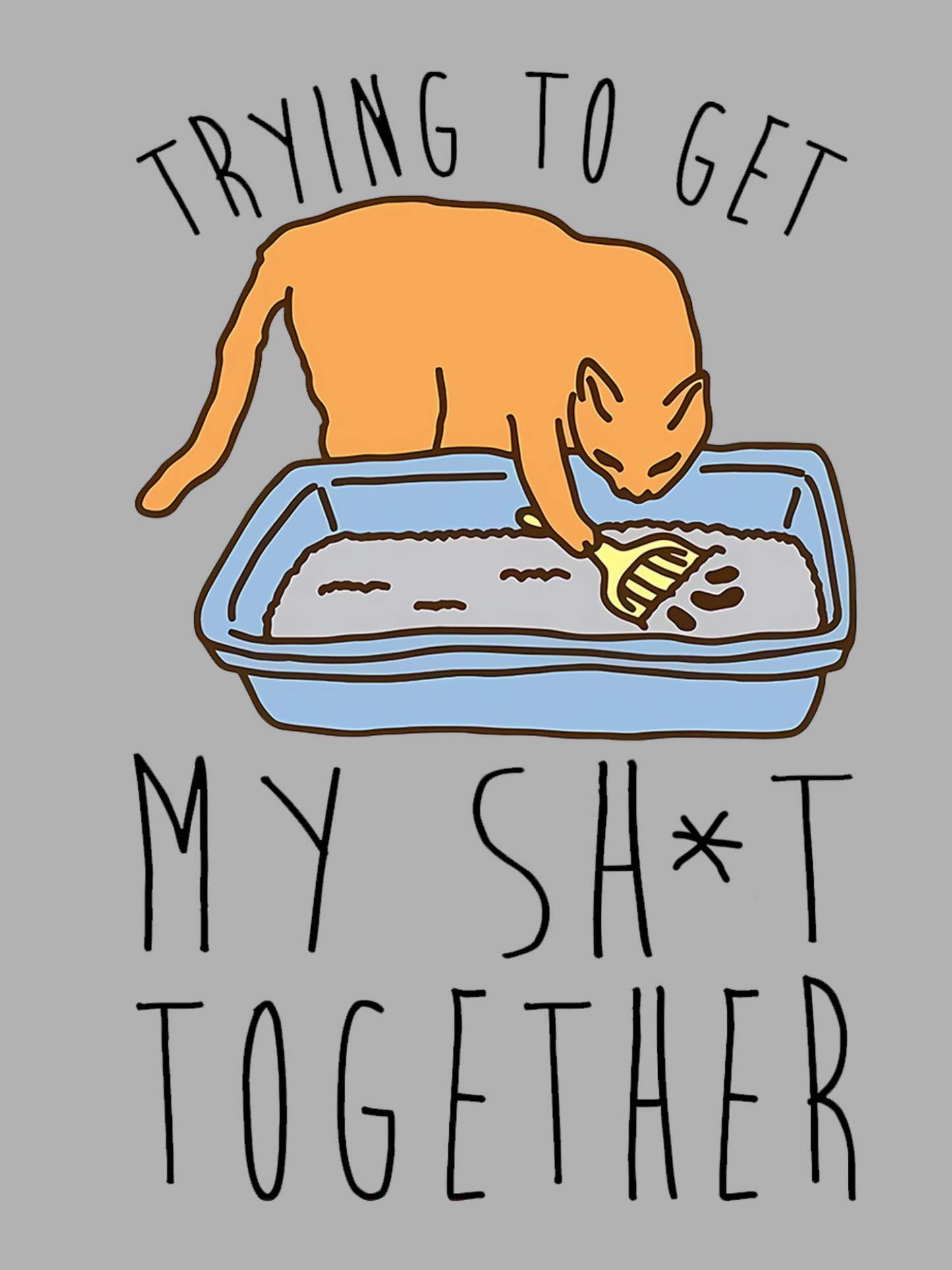 Get My Shit Together Washed Tshirt