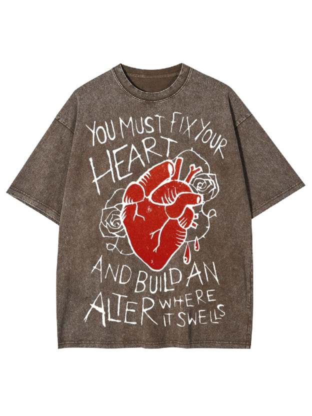 Fix Your Heart Washed Tshirt
