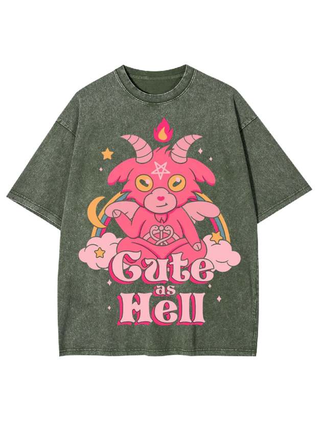 Cute As Hell Washed Tshirt