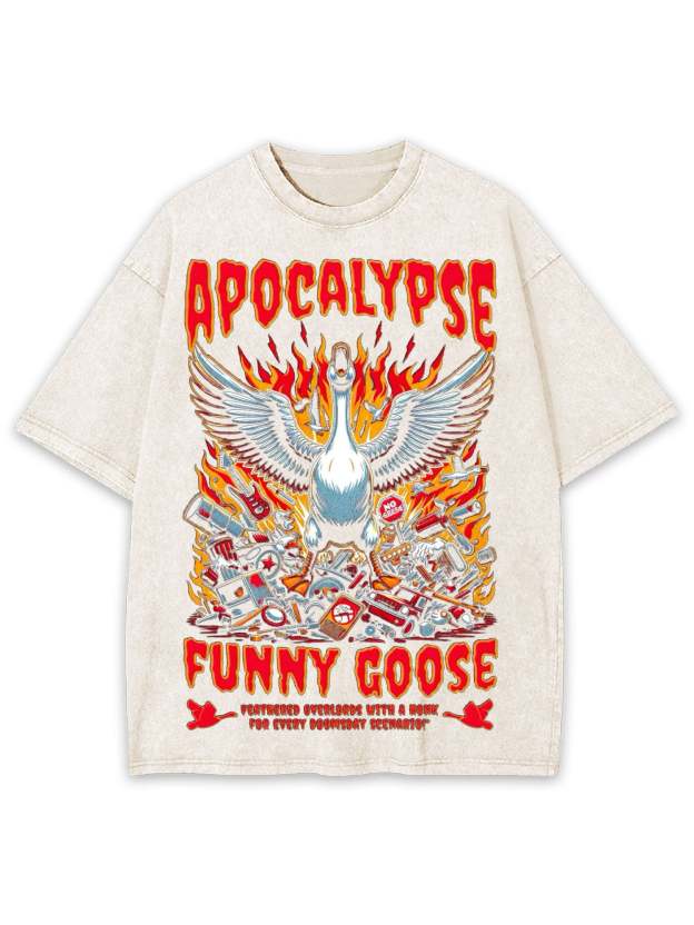 Apocalypse Funny Goose Washed Tshirt