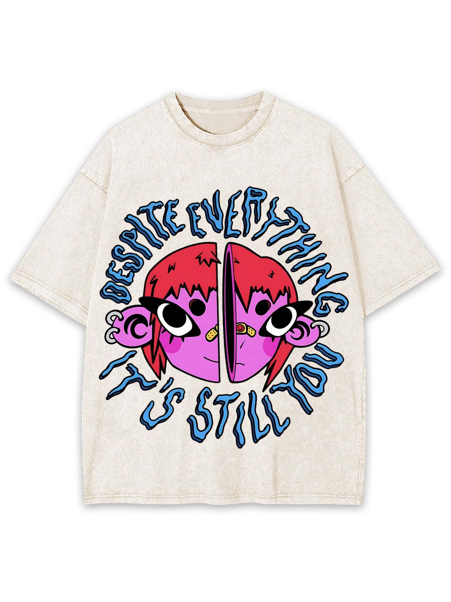 Still You Washed Tshirt
