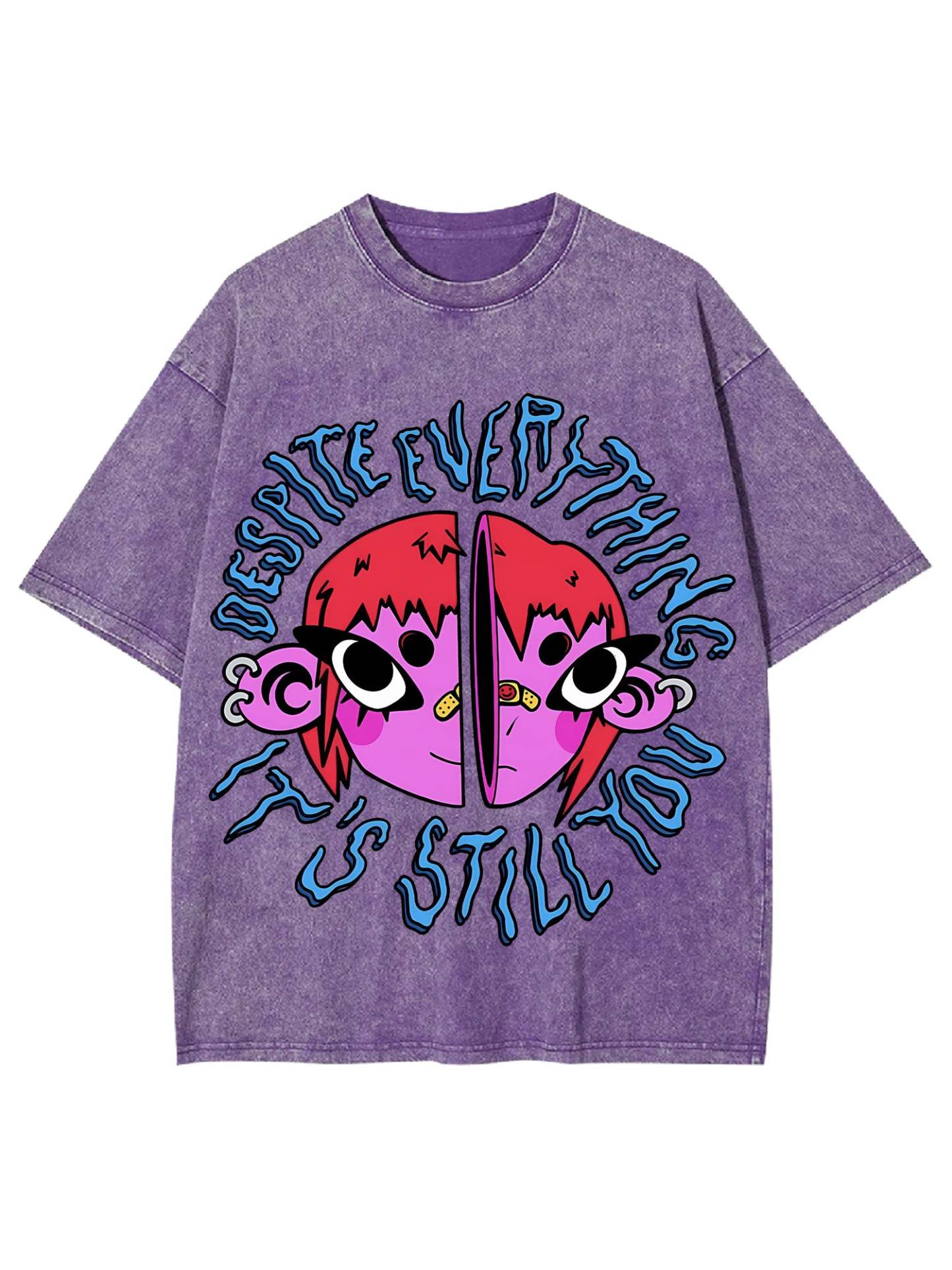 Still You Washed Tshirt