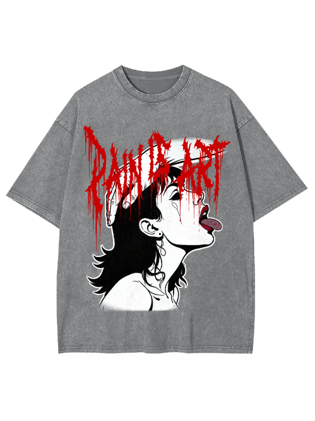 Pain is art Washed Tshirt