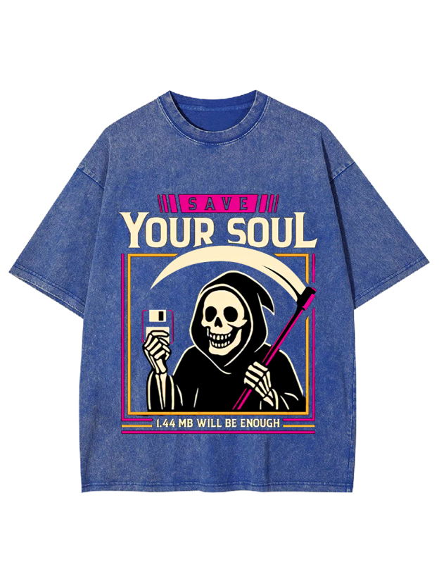 Save Your Soul Washed Tshirt