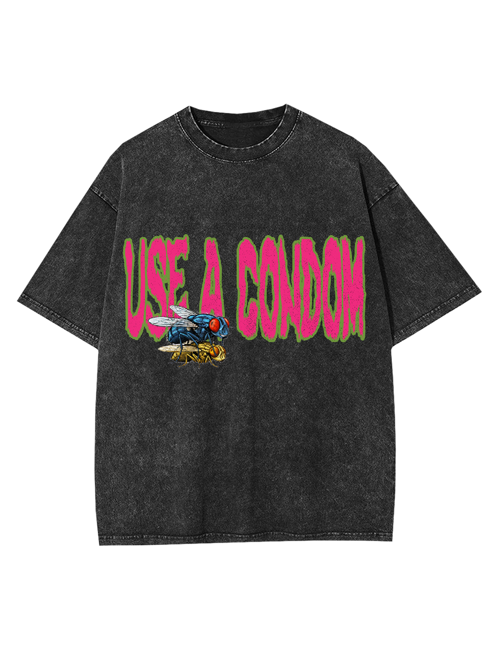 Use a condom Washed Tshirt