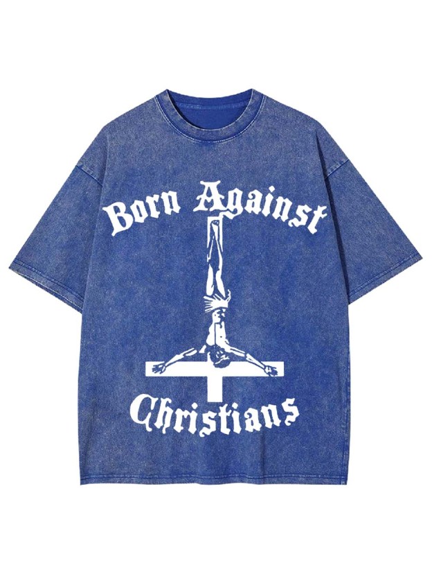 Born Against Washed Tshirt