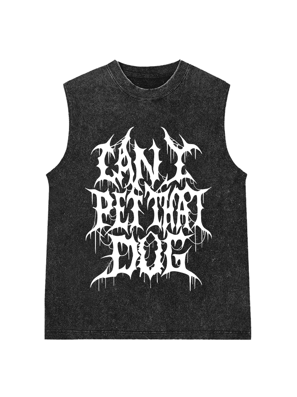 Can I Pet That Dog Washed Tank Top