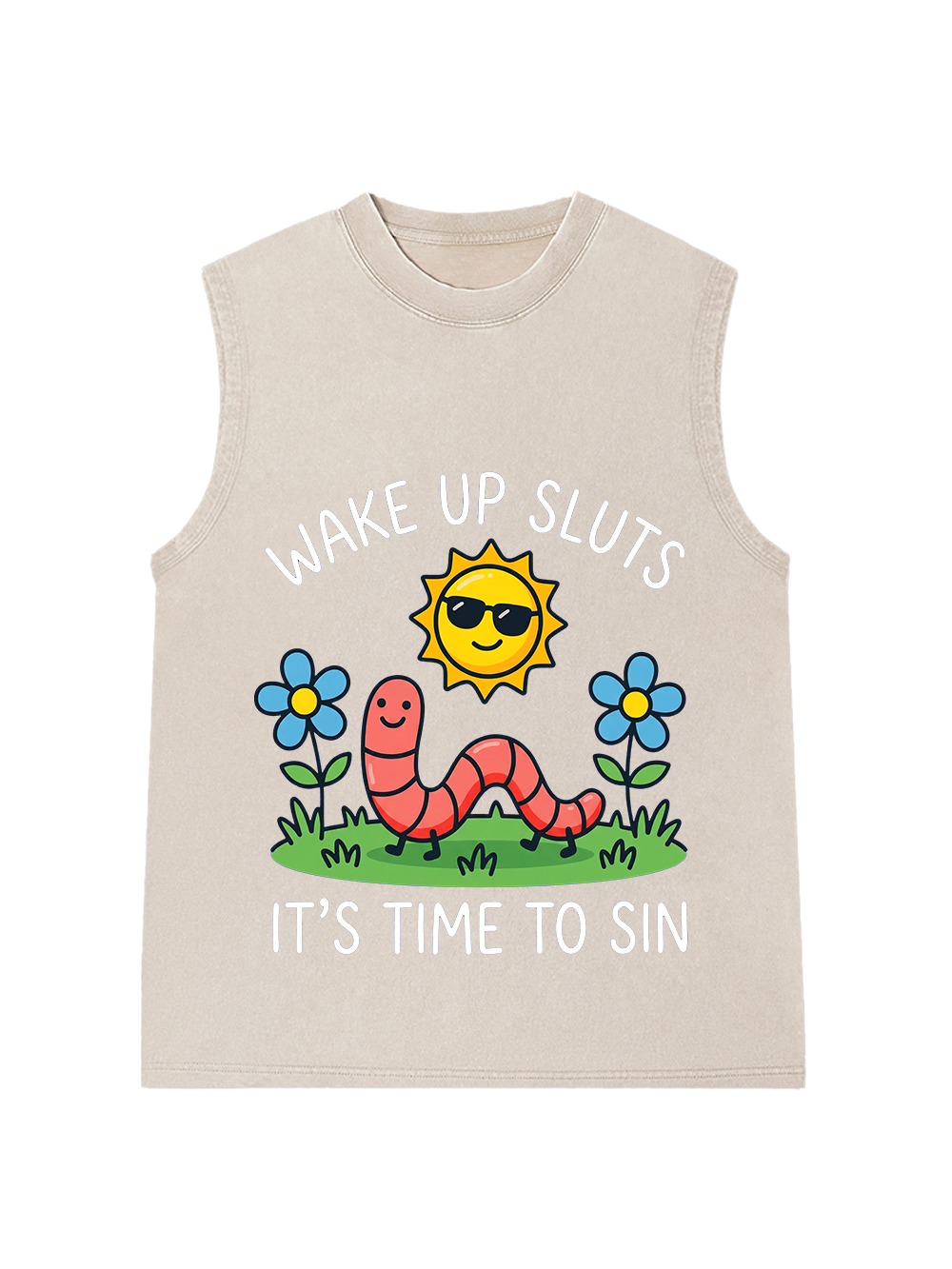 WAKE UP SLUTS IT’S TIME TO SIN Washed Tank Top