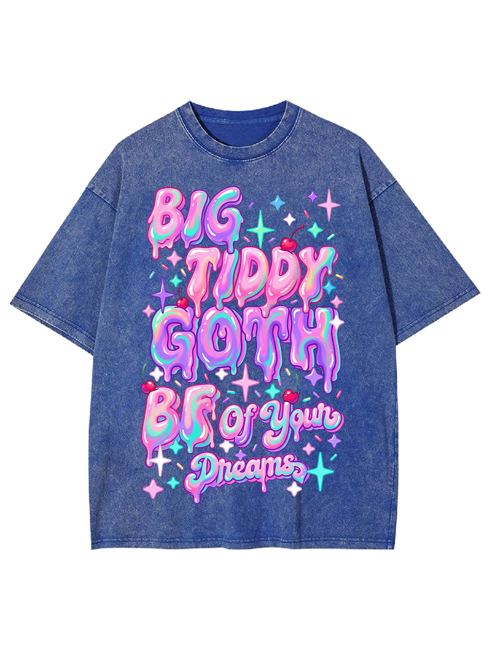 BIG TIDDY GOTH BF OF YOUR DREAMS Washed Tshirt