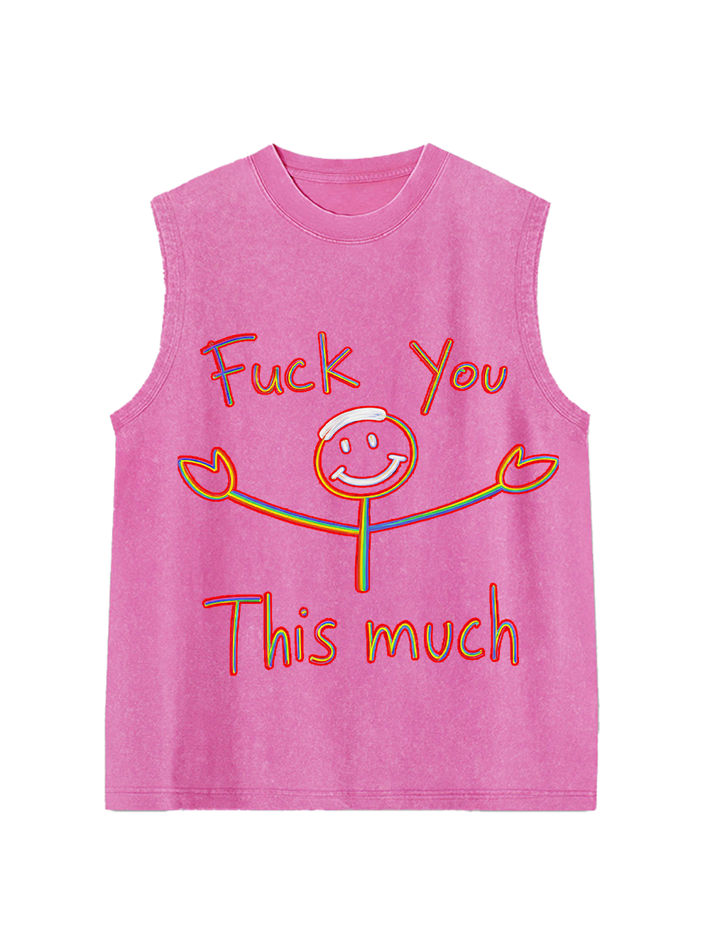 Fuck you this much Washed Tank Top