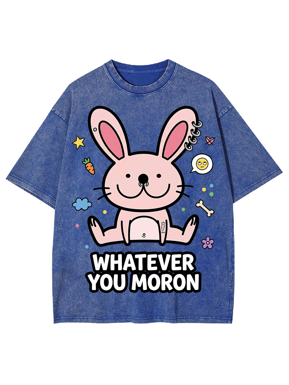 WHATEVER YOU MORON Washed Tshirt