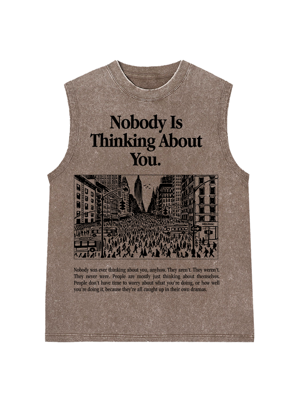 NOBODY IS THINKING ABOUT YOU Washed Tank Top