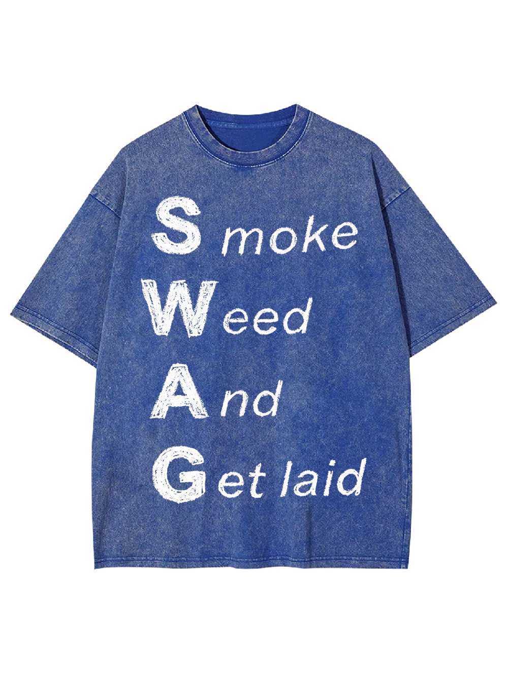 Smoke Weed And Get laid Washed Tshirt
