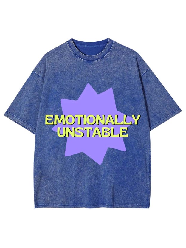Emotionally Unstable Washed Tshirt