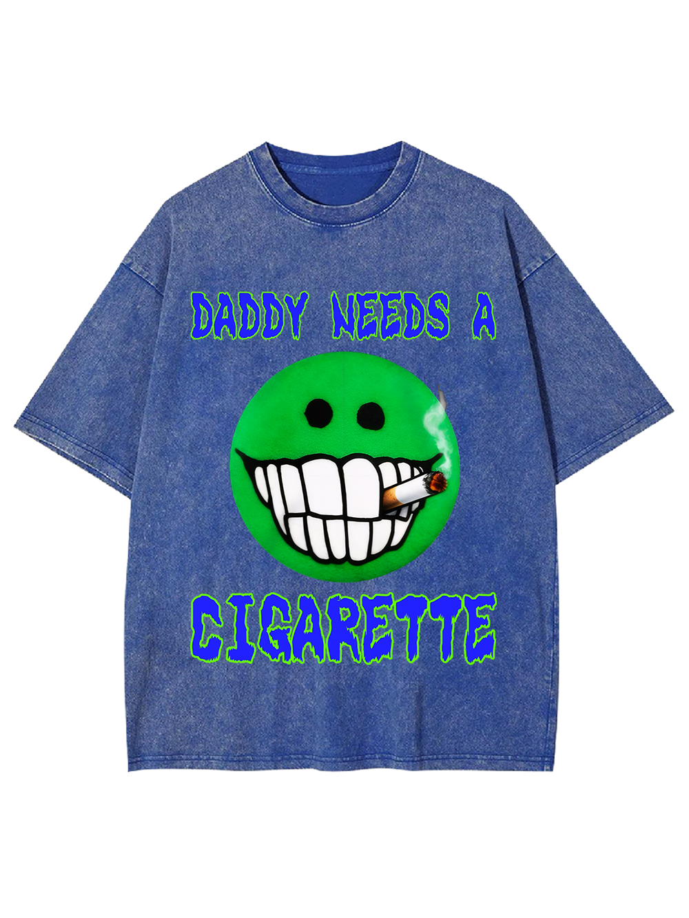 DADDY NEEDS A CIGARETTE Washed Tshirt