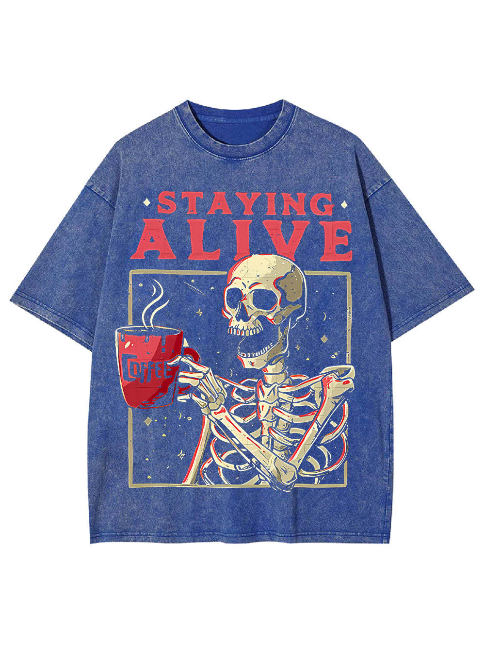 Staying Alive Washed Tshirt