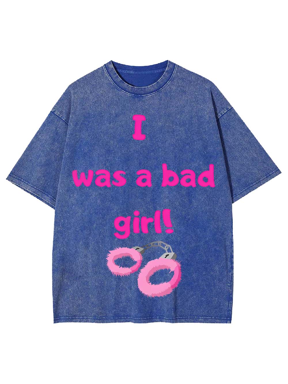 I Was A Bad Girl! Washed Tshirt