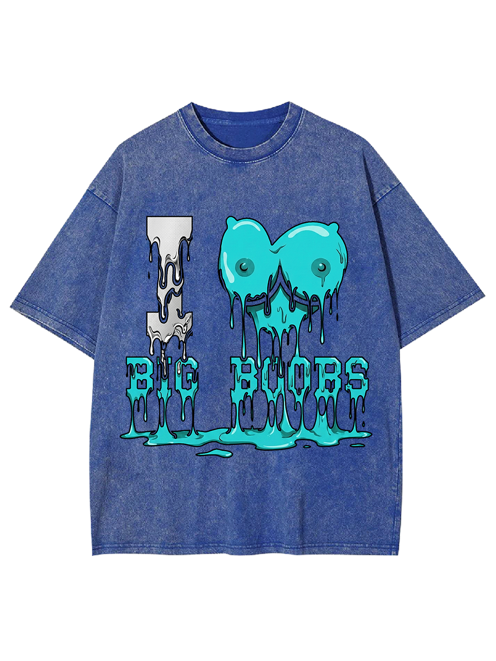 I LOVE BIG BOOBS WASHED TSHIRT