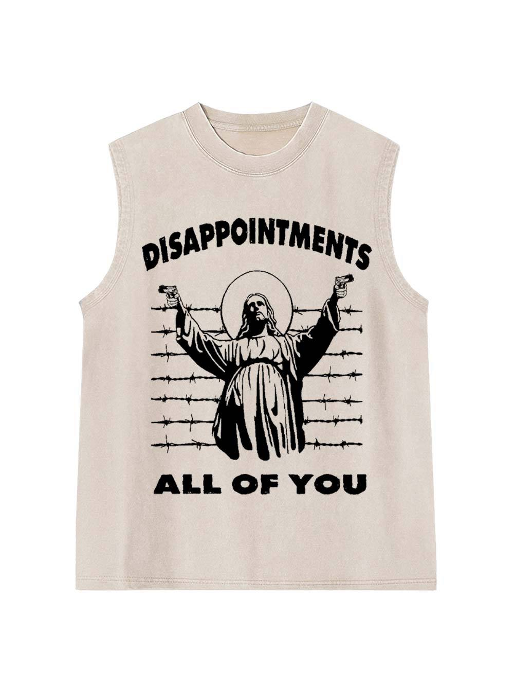 Disappointments All Of You Washed Tank Top