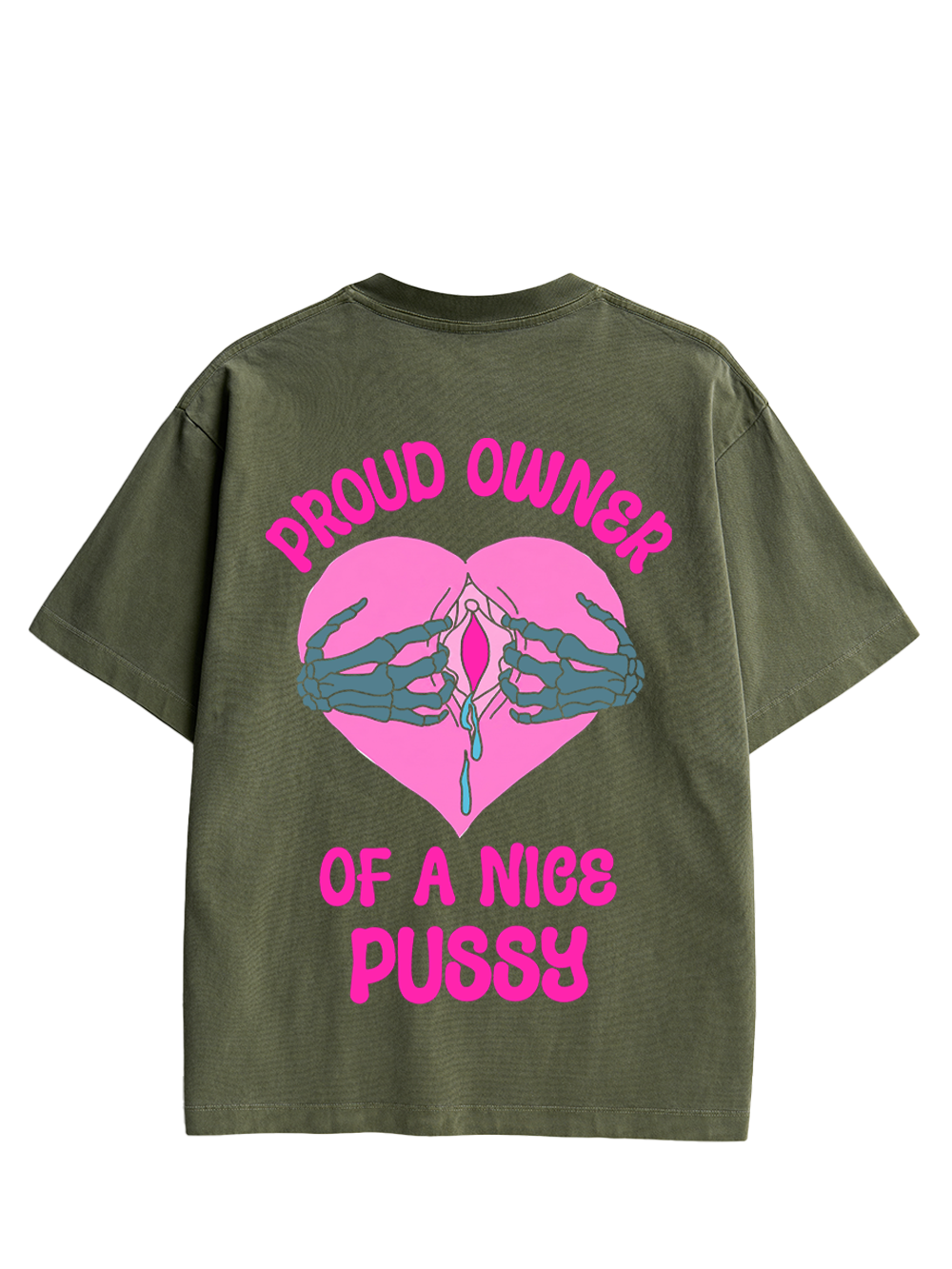 PROUD OWNER OF A NICE PUSSY DOUBLE SIDED PRINT WASHED TSHIRT