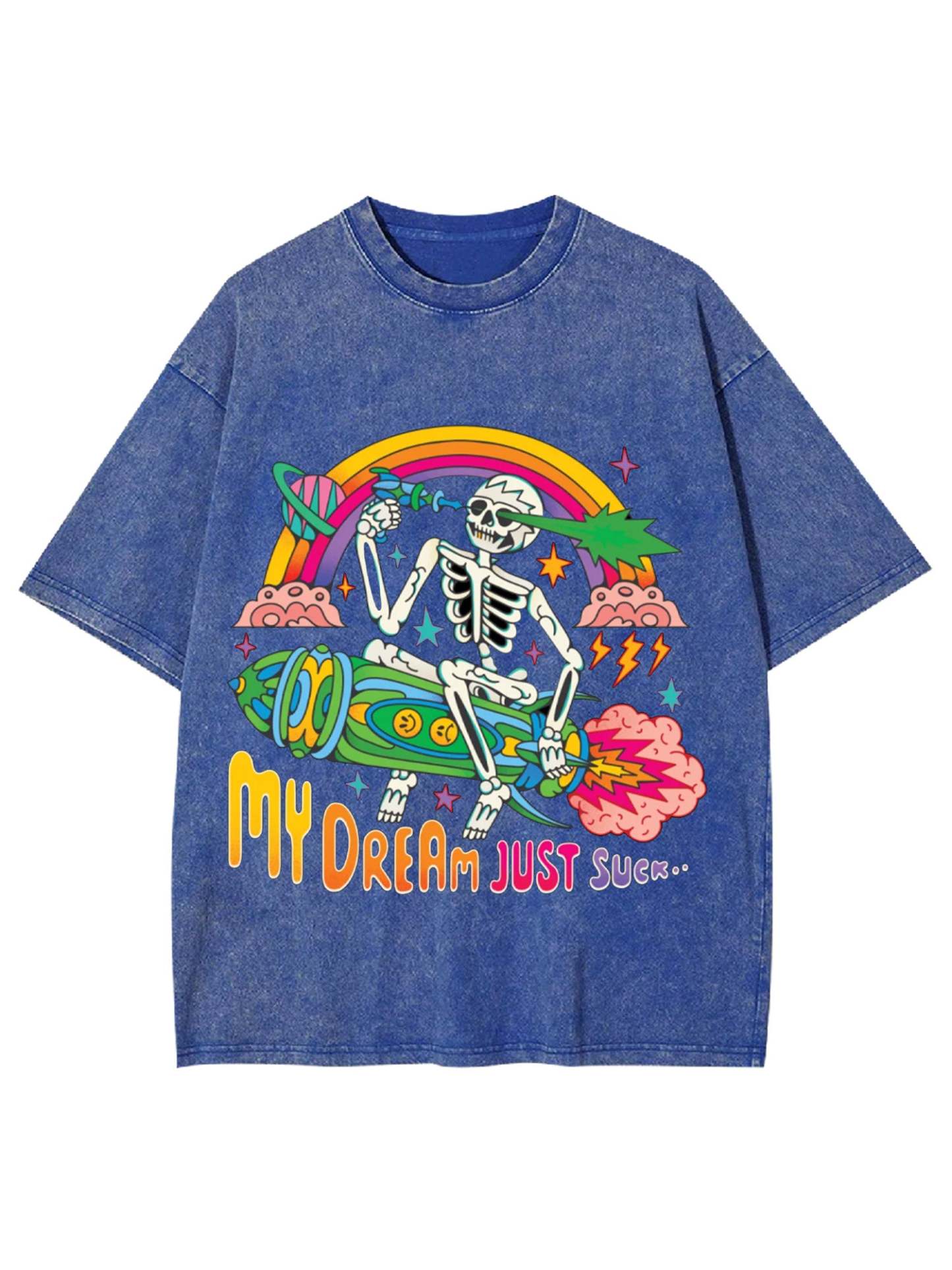 My Dream Just Suck Washed Tshirt