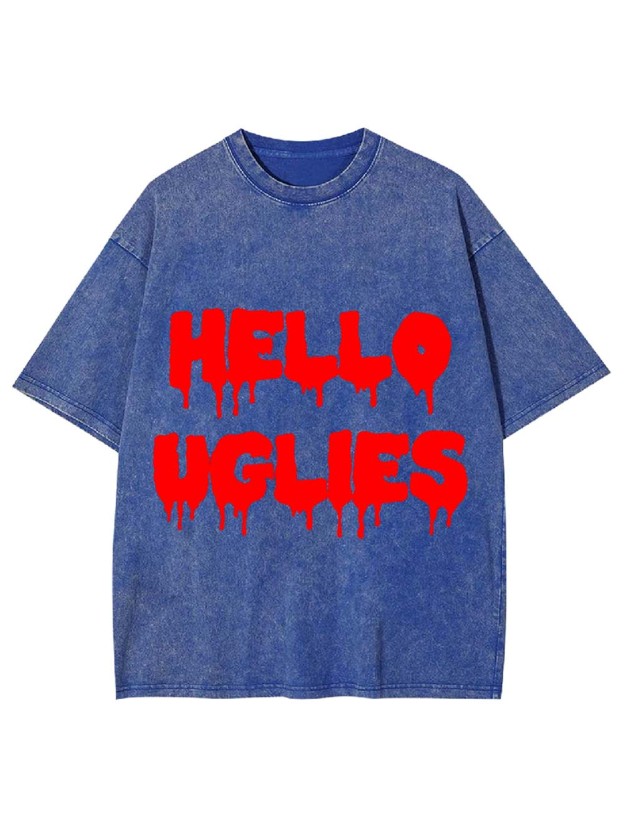 HELLO UGLIES WASHED TSHIRT