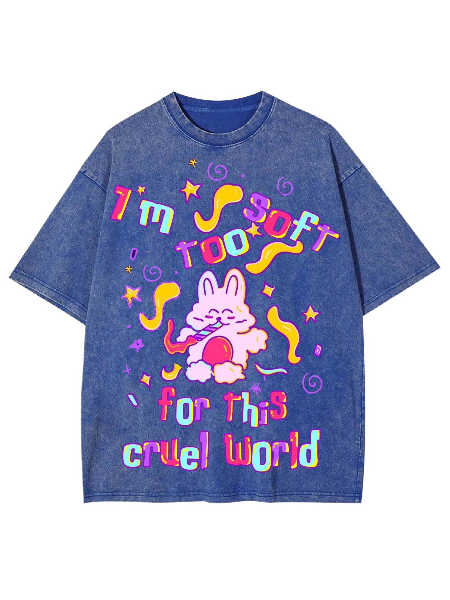 I'm Too Soft For This Cruel World Washed Tshirt