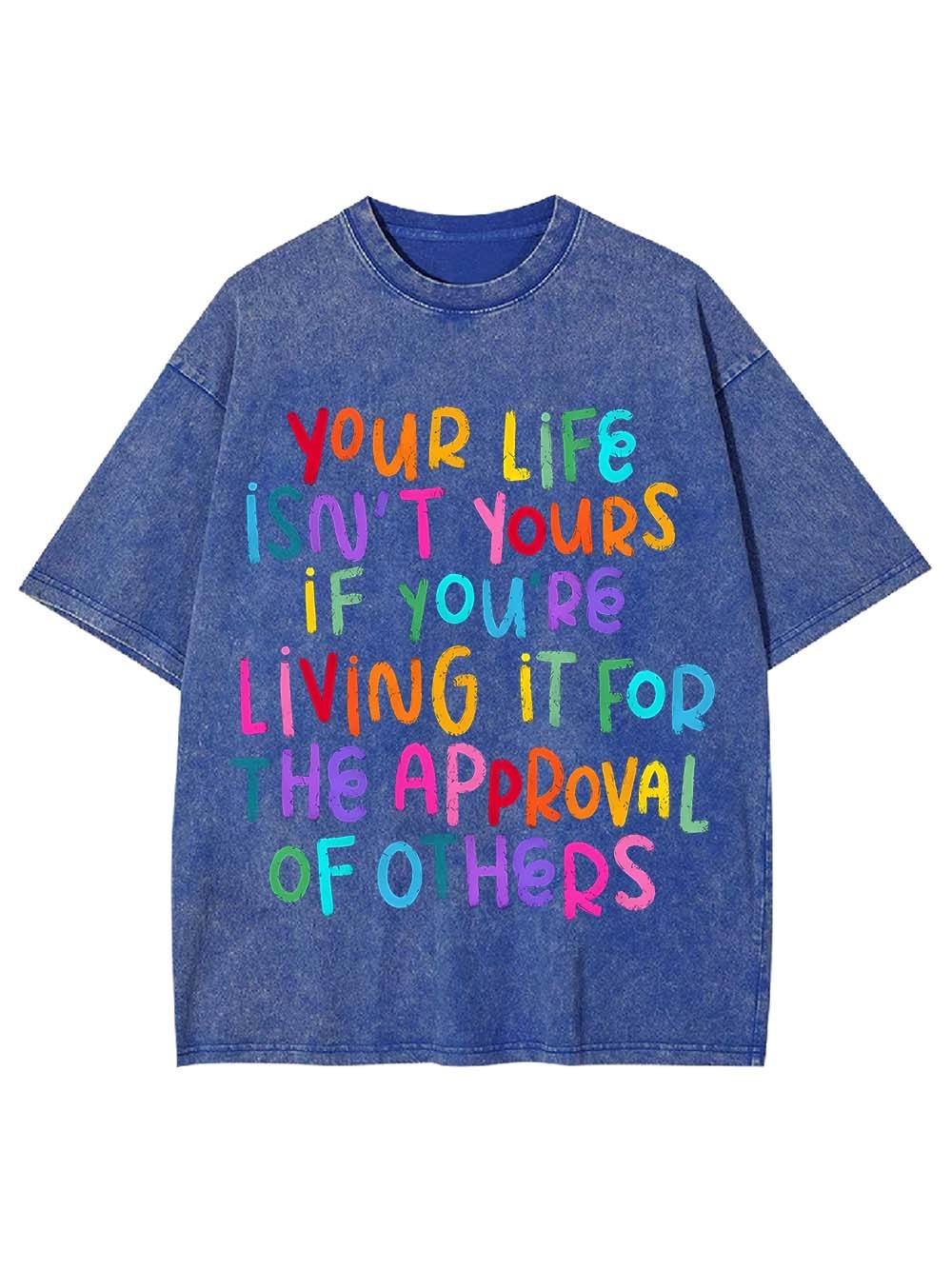 Live for Yourself Washed Tshirt