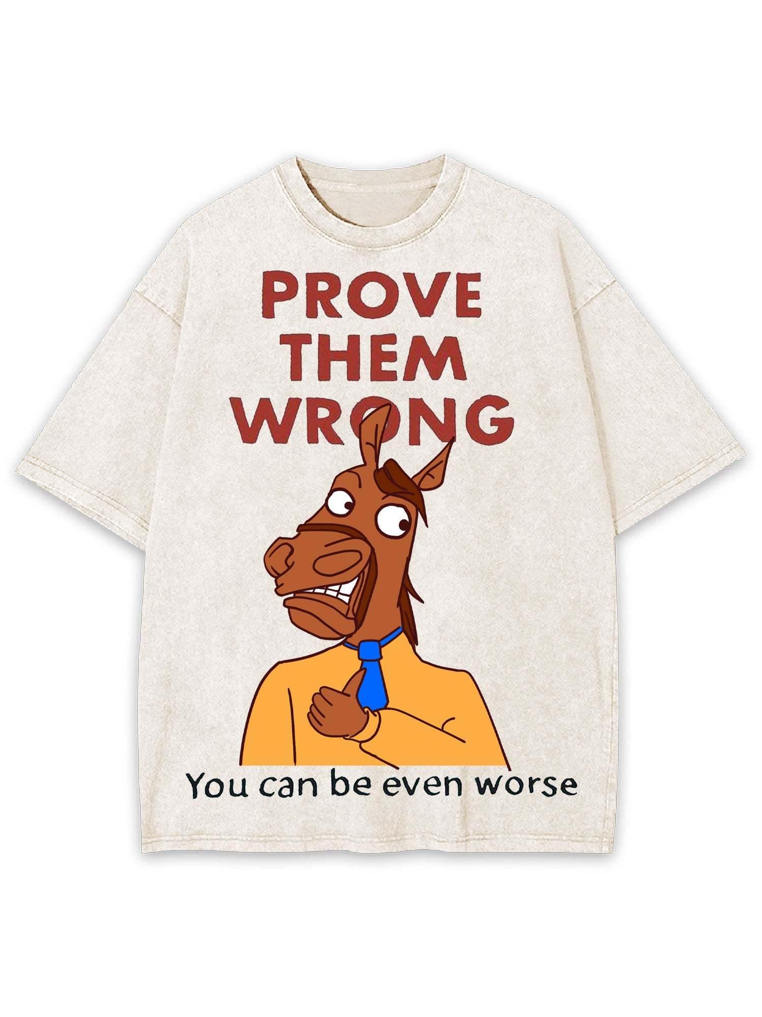 Prove Them Wrong Washed Tshirt
