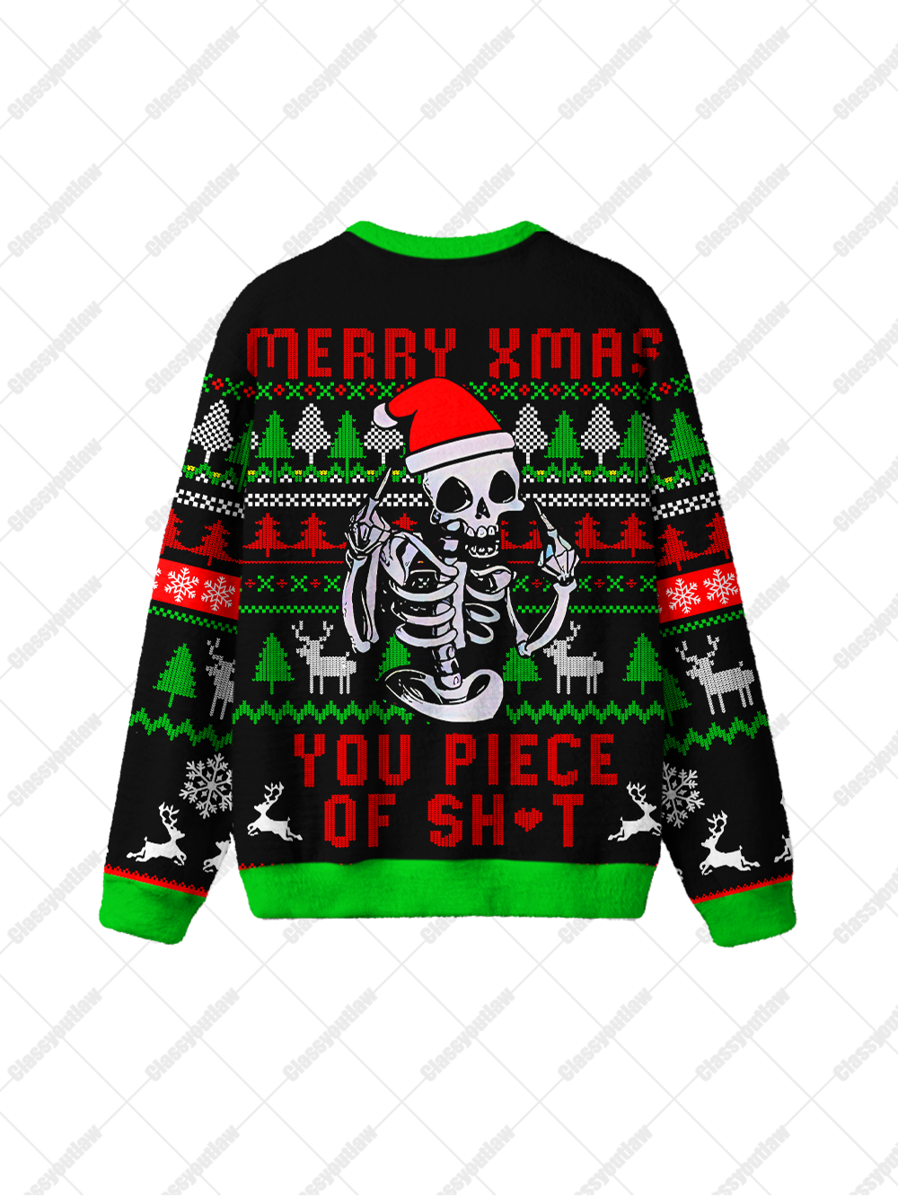 MERRY XMAS YOU PIECE OF SH*T UGLY CHRISTMAS SWEATSHIRT